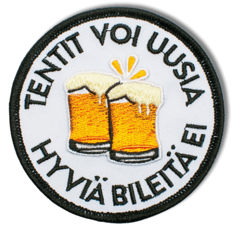 Brodeerattu haalarimerkki juhlista saumatulla reunalla, tekstillä: ''Tentit voi uusia, hyviä bileitä ei''
